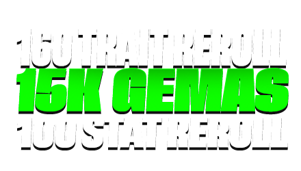 Conta com 15K Gemas + 160 Trait Reroll + 100 Stat Reroll + 10 Bounded Cube